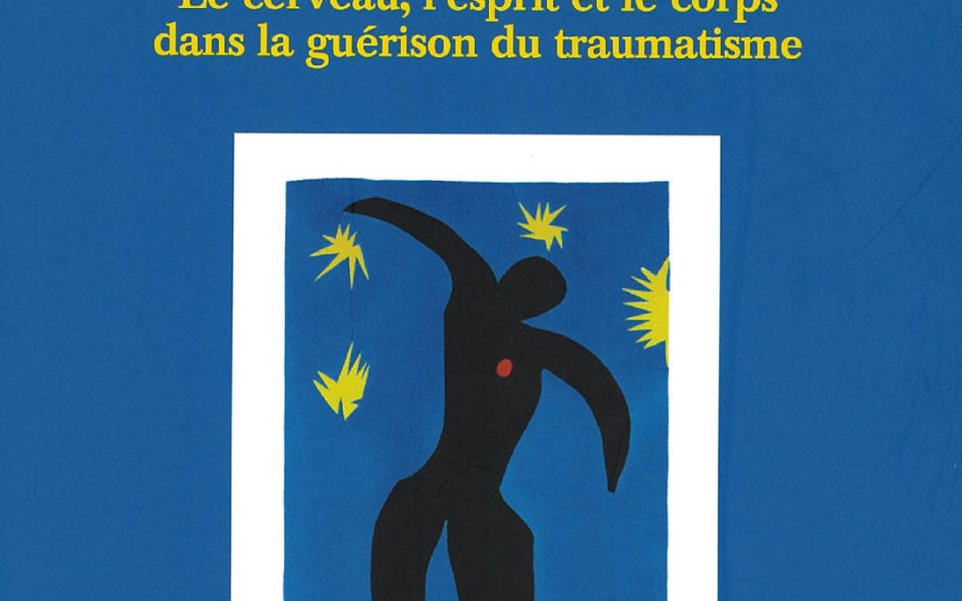Le corps n&rsquo;oublie  rien